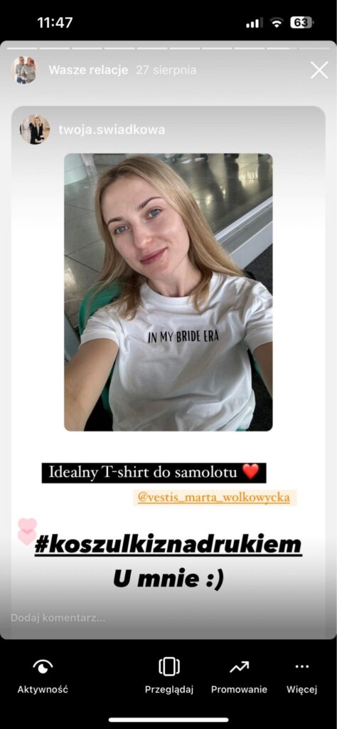 Relacja z Twoja świadkowa w koszulce In my bride era 